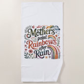 Mothers Paint Rainbows After Rain ビーチタオル (正面)