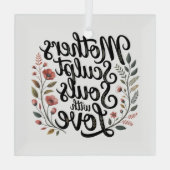 Mothers Sculpt Souls With Love ガラスオーナメント (裏面)