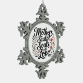 Mothers Sculpt Souls With Love スノーフレークピューターオーナメント (左)