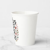 Mothers Sculpt Souls With Love 紙コップ (左)