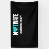 Motivate OT Occupational Therapy For Therapist 横断幕 (縦)