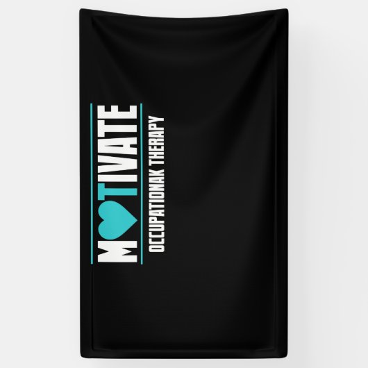 Motivate OT Occupational Therapy For Therapist 横断幕 (縦)