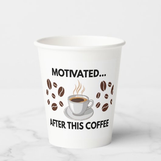 Motivated After This Coffee – Minimalist Paper Cup 紙コップ (正面)