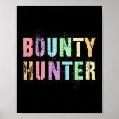 Motivated Future Bounty Hunter In Training Fugitiv ポスター (正面)