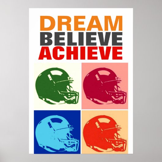 Motivation Dream Believe Achieve Football Pop Art ポスター (正面)