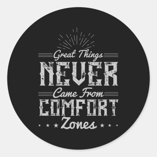 Motivation Great Things in Comfort Zone ラウンドシール (正面)