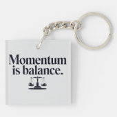 Motivation "Momentum is Balance" - Typographie キーホルダー (裏面)