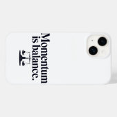 Motivation "Momentum is Balance" - Typographie Case-Mate iPhoneケース (裏面 (横))