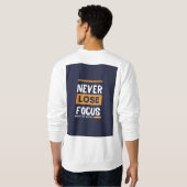 Motivation quote t shirt  スウェットシャツ (裏面フル)