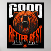 Motivation Saying Bears Good Better Never Let It R ポスター (正面)