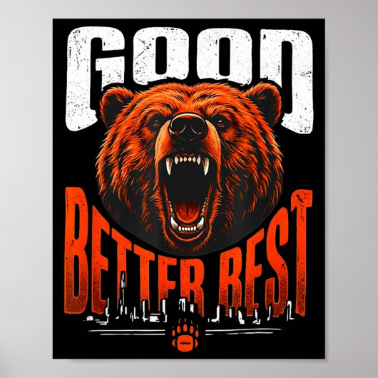 Motivation Saying Bears Good Better Never Let It R ポスター (正面)
