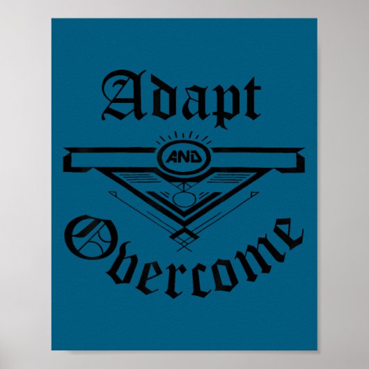 Motivation Shirt Men Women Adapt And Overcome  ポスター (正面)