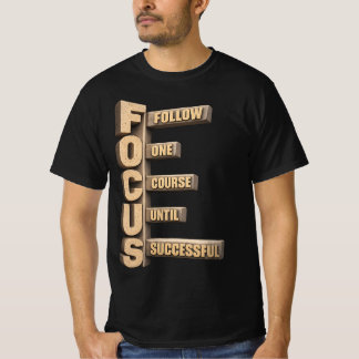 Motivation T-Shirt | Follow One Course Until Succe Tシャツ