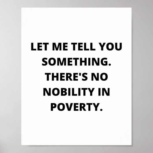 Motivation, There's no nobility in poverty ポスター (正面)