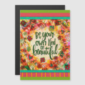 Motivational Be You Beautiful Floral Magnetic Card (正面/裏面)