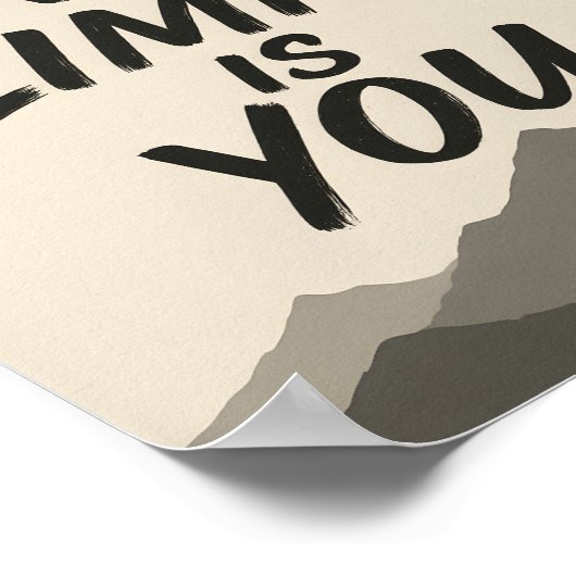 Motivational | Bold Typography & Mountain Art ポスター (角)