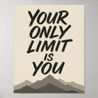 Motivational | Bold Typography & Mountain Art ポスター