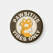 Motivational Cat Pawsitive vibes only Fun Paw マグネット (正面)