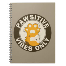 Motivational Cat Pawsitive vibes only School