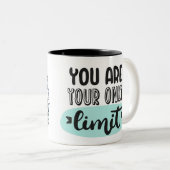 Motivational Coffee Mug - You are your limits ツートーンマグカップ (正面右)