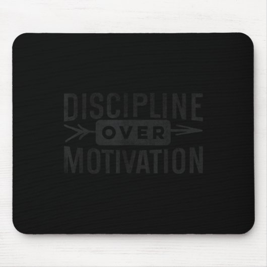 Motivational Discipline Over Motivation Insrationa マウスパッド (正面)