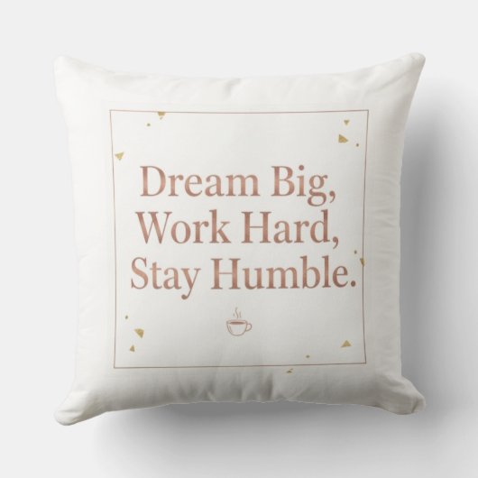 Motivational Dream Big Work Hard Rose Gold Throw P クッション (裏面)