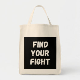 Motivational Find Your Fight Quote Art トートバッグ