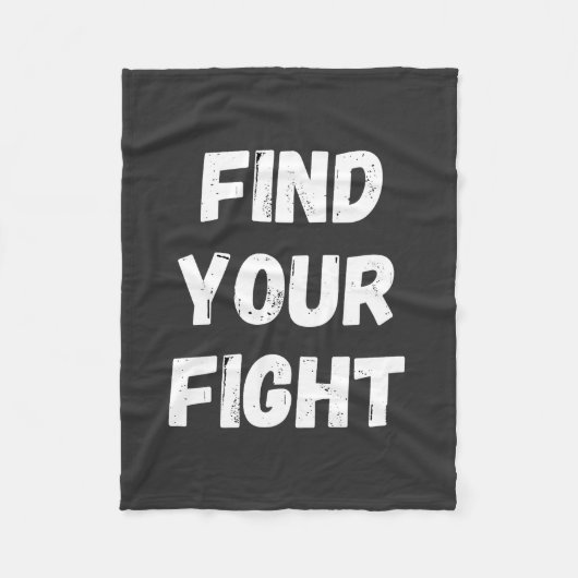 Motivational Find Your Fight Quote Art フリースブランケット (正面)