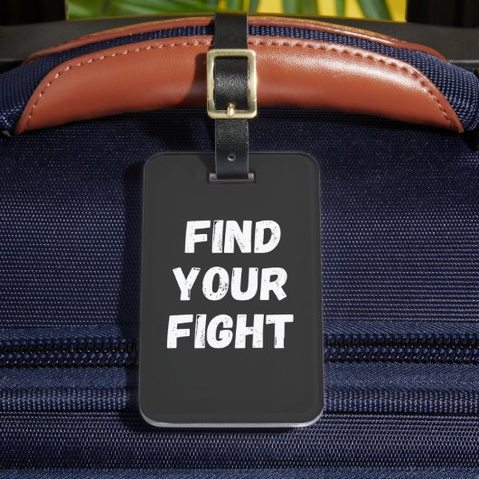 Motivational Find Your Fight Quote Art ラゲッジタグ (正面インサイチュ2)
