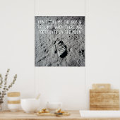 Motivational Funny Quote Footprints On The Moon ポスター (キッチン)