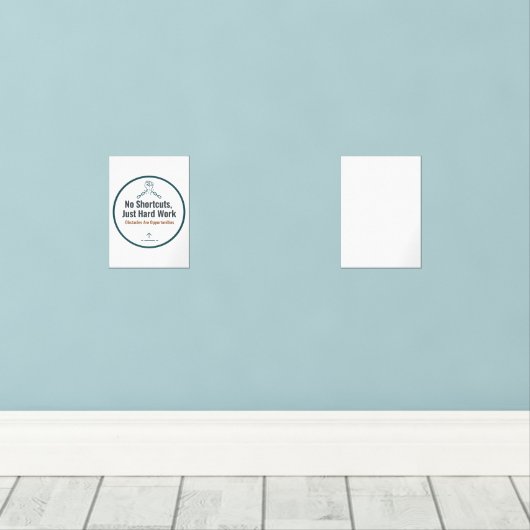 Motivational Hard Work Quote Design – No Shortcuts (ウッドフロア)