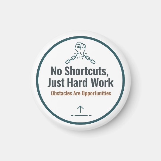 Motivational Hard Work Quote Design – No Shortcuts マグネット (正面)