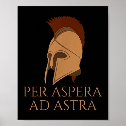 Motivational Latin Language Quote - Per Aspera Ad  ポスター (正面)