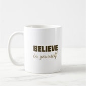 Motivational Mug “Believe in Yourself” – Inspirati コーヒーマグカップ (左)