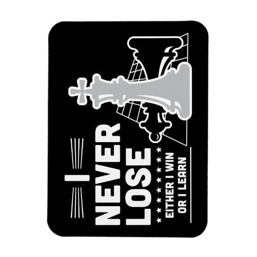Motivational Never Lose Chess Quote マグネット (縦)