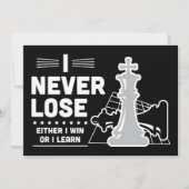Motivational Never Lose Chess Quote 招待状 (正面)