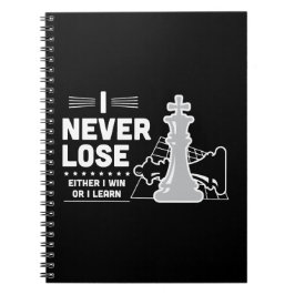 Motivational Never Lose Chess Quote Black White ノートブック