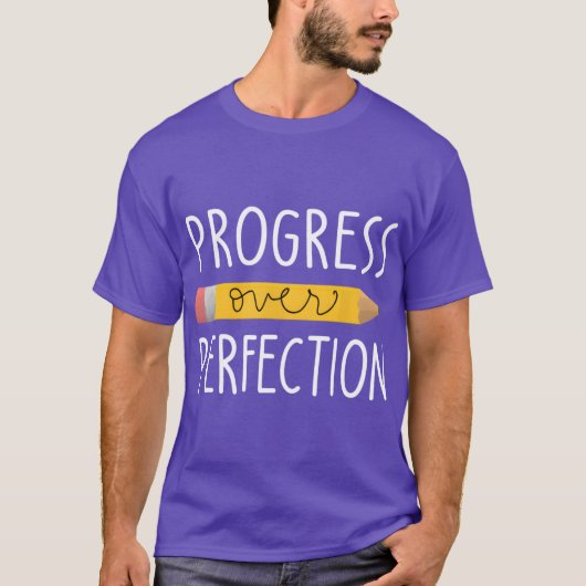 Motivational Progress Over Perfection Backo School Tシャツ (正面)