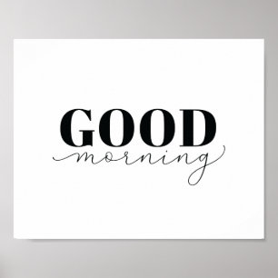 Motivational Quote Art Poster Good Morning ポスター