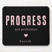 Motivational Quote Black and Pink Typography マウスパッド (正面)