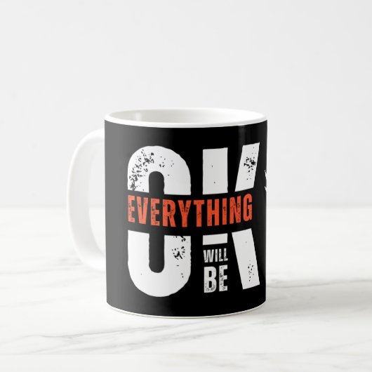 Motivational Quote Coffee Mug コーヒーマグカップ (正面左)
