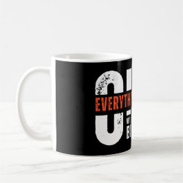 Motivational Quote Coffee Mug コーヒーマグカップ