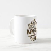 Motivational Quote Coffee Mug コーヒーマグカップ (正面左)