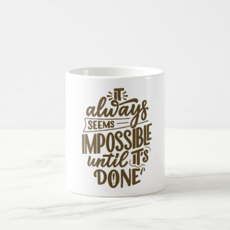 Motivational Quote Coffee Mug コーヒーマグカップ