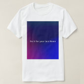 Motivational quote design  tシャツ (デザイン正面)