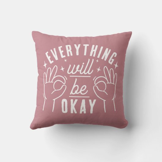 Motivational Quote Everything Will Be Okay クッション (裏面)