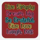 Motivational Quote Live Simply Dream Give Love スクエアシール (正面)