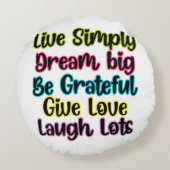 Motivational Quote Live Simply Dream Give Love ラウンドクッション (裏面)