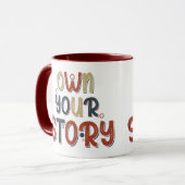 Motivational Quote Own Your Story Inspirational マグカップ (正面左)