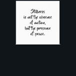 Motivational Quote Stretched Canvas Print キャンバスプリント<br><div class="desc">Bring mindfulness and serenity to your space with this Motivational Quote Stretched Canvas Print Designed with traditional Asian aesthetics, this minimalist artwork features a hand-drawn Enso circle and an original quote: “Stillness is not the absence of motion, but the presence of peace.”</div>